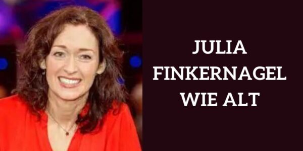 Julia Finkernagel wie alt